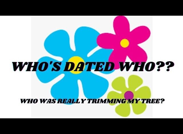 Who Dated Who